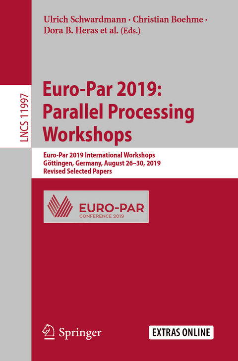 Euro-Par 2019: Parallel Processing Workshops - 