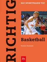 Richtig Basketball - Hannes Neumann