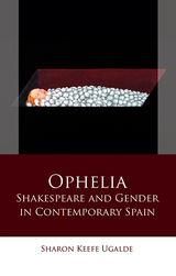 Ophelia - Sharon Keefe Ugalde