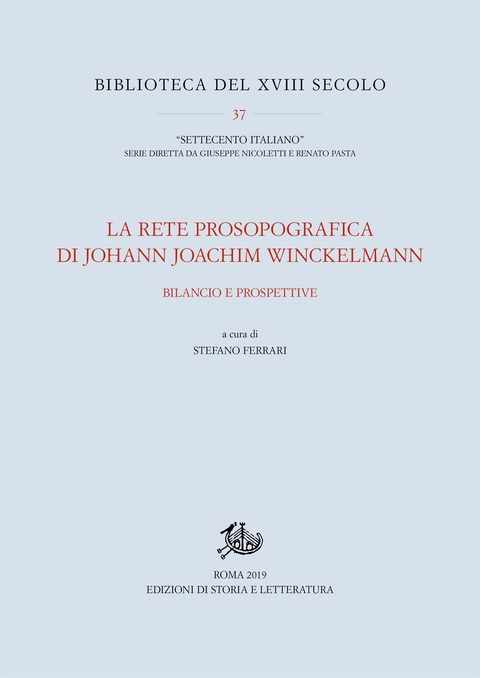 La rete prosopografica di Johann Joachim Winckelmann - Stefano Ferrari