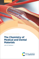 Chemistry of Medical and Dental Materials - John W Nicholson