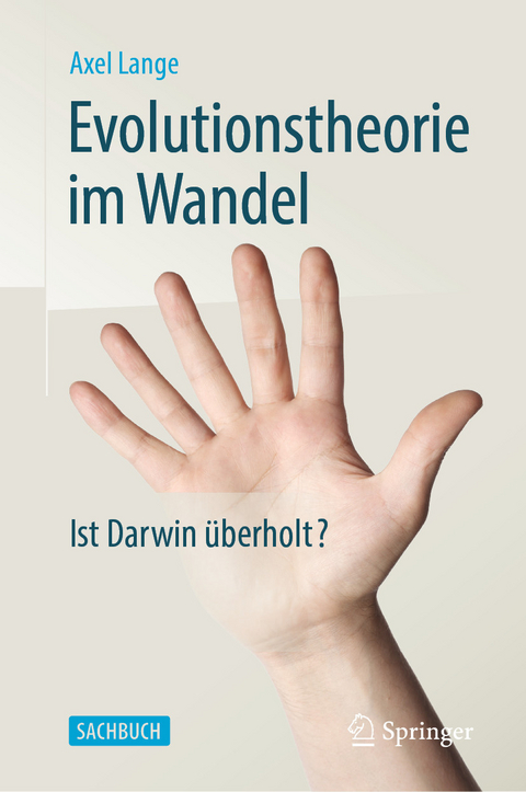 Evolutionstheorie im Wandel - Axel Lange