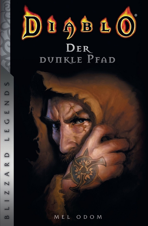 Diablo - Der dunkle Pfad - Mel Odom