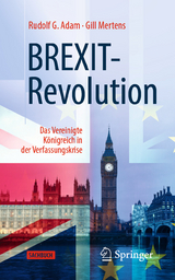 BREXIT-Revolution - Rudolf G. Adam, Gill Mertens