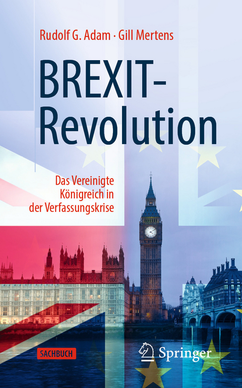 BREXIT-Revolution - Rudolf G. Adam, Gill Mertens