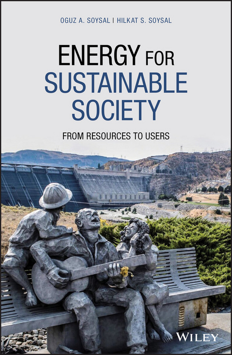 Energy for Sustainable Society - Oguz A. Soysal, Hilkat S. Soysal