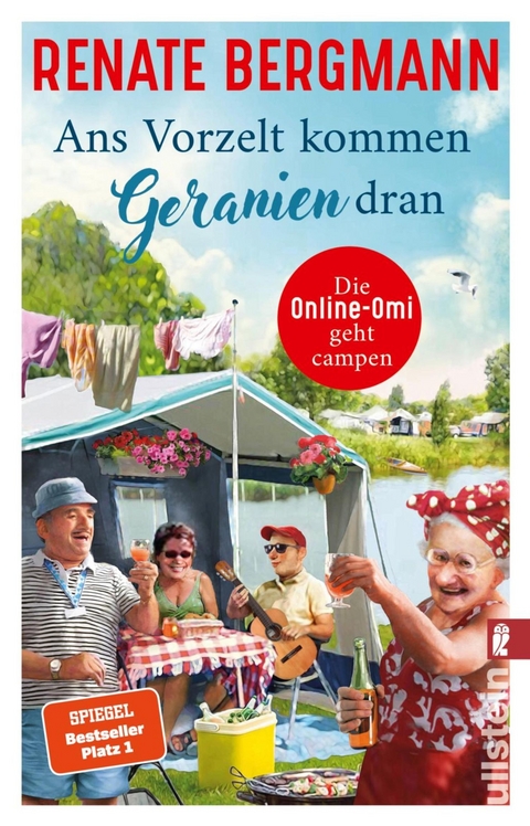 Ans Vorzelt kommen Geranien dran -  Renate Bergmann