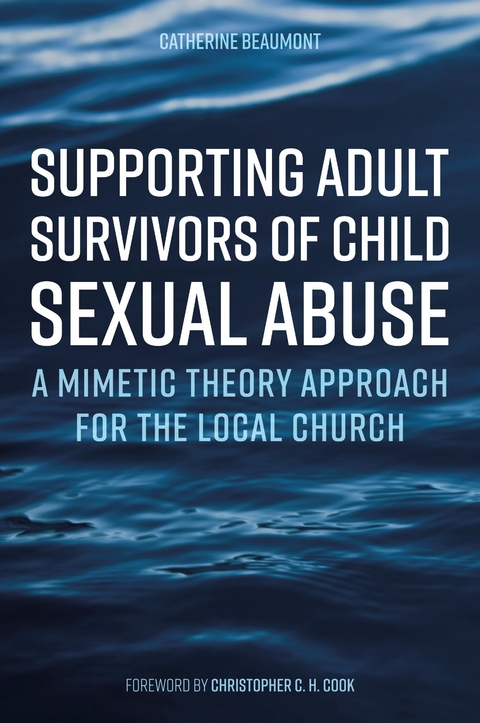 Supporting Adult Survivors of Child Sexual Abuse -  Catherine Beaumont