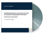 Qualitätshandbücher nach DIN EN ISO 9001 für stationäre Altenpflegeeinrichtungen - Barbara E Wagemann