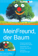 Mein Freund, der Baum - Elke Fuhrmann-Wönkhaus