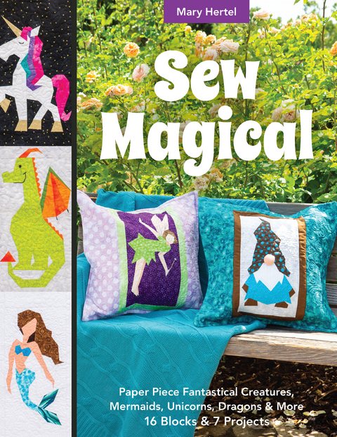 Sew Magical -  Mary Hertel