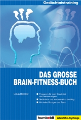 Das grosse Brain-Fitness-Buch - Ursula Oppolzer