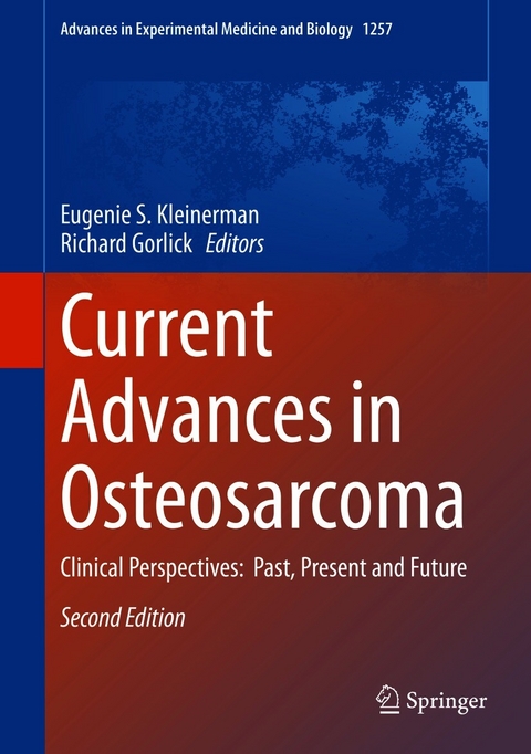 Current Advances in Osteosarcoma - 