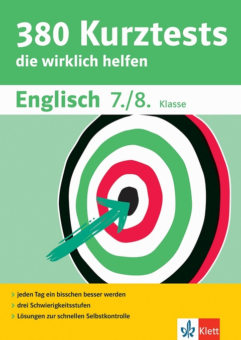 Klett 380 Kurztests Englisch 7./8. Klasse - Beatrix Pierce, Lorena Rautenberg, Quaide N. Williams