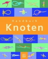 Handbuch Knoten - Richard Hopkins