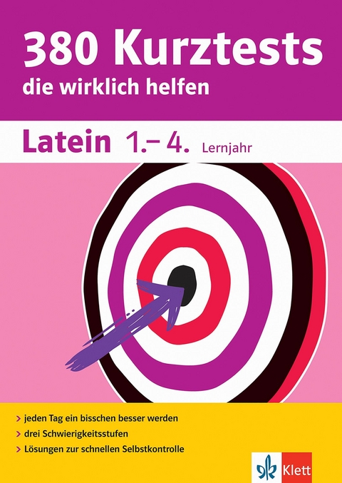 Klett 380 Kurztests Latein 1.-4. Lernjahr - Rainer Nickel