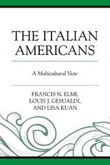 Italian Americans -  Francis N. Elmi,  Louis J. Gesualdi,  Lisa Kuan