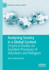 Analysing Society in a Global Context - Anne Sophie Krossa