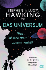 Das Universum - Was unsere Welt zusammenhält -  Lucy Hawking,  Stephen Hawking