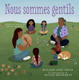 Nous sommes gentils - Monique Gray Smith