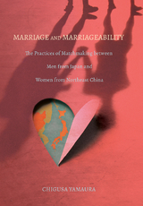 Marriage and Marriageability - Chigusa Yamaura