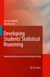 Developing Students’ Statistical Reasoning - Joan Garfield, Dani Ben-Zvi