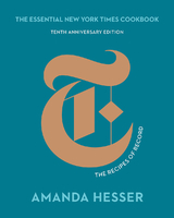 Essential New York Times Cookbook -  Amanda Hesser