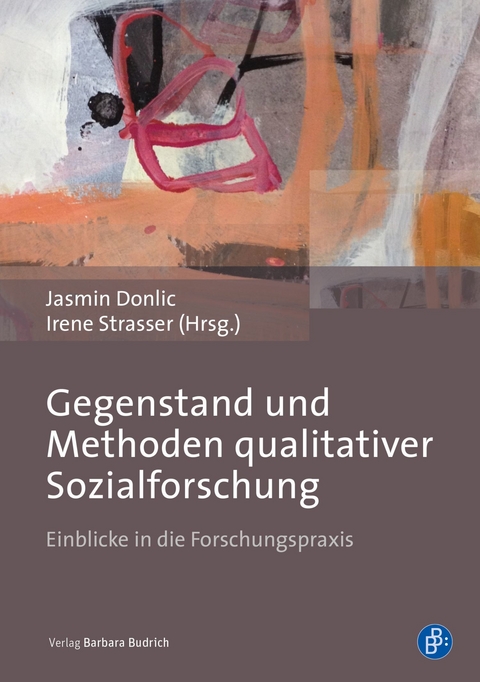 Gegenstand und Methoden qualitativer Sozialforschung - 