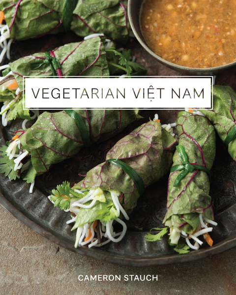 Vegetarian Viet Nam - Cameron Stauch