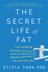 Secret Life of Fat -  Sylvia Tara