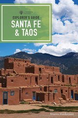 Explorer's Guide Santa Fe & Taos (9th Edition)  (Explorer's Complete) - Sharon Niederman