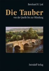 Die Tauber - Bernhard H Lott