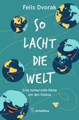 So lacht die Welt - Felix Dvorak