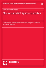 Quis custodiet ipsos custodes - Felix Müller-Mürnseer