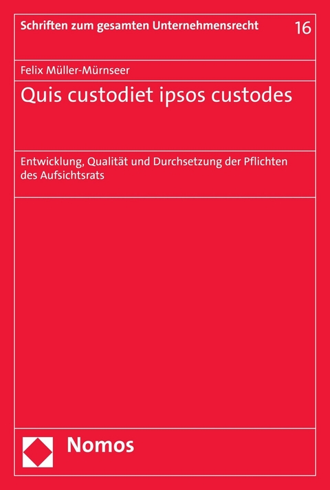 Quis custodiet ipsos custodes - Felix Müller-Mürnseer