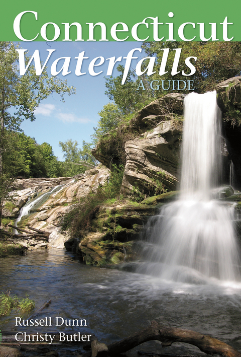 Connecticut Waterfalls: A Guide - Russell Dunn