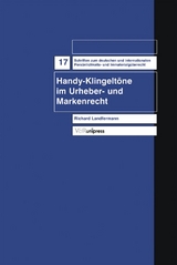 Handy-Klingeltöne im Urheber- und Markenrecht - Richard Landfermann