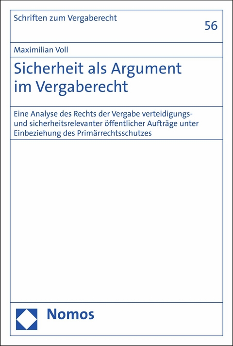 Sicherheit als Argument im Vergaberecht - Maximilian Voll