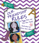 Our Friendship Rules -  Peggy Moss