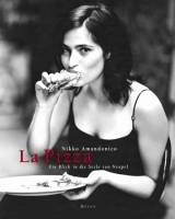 La Pizza - Amandonico, Nikko; Rundquist, Ewa M