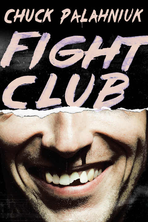 Fight Club: A Novel - Chuck Palahniuk