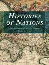 Histories of Nations: How Their Identities Were Forged - Peter Furtado