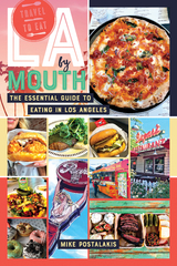 LA by Mouth -  Mike Postalakis