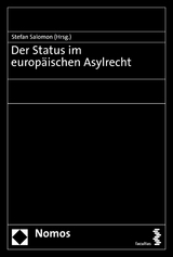 Der Status im europäischen Asylrecht - 