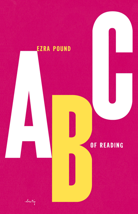 ABC of Reading - Ezra Pound