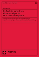 Die Realisierbarkeit von Allianzverträgen im deutschen Vertragsrecht - Julius Warda