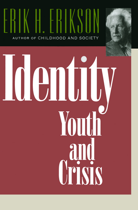 Identity: Youth and Crisis - Erik H. Erikson