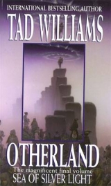 Otherland 4: Sea Of Silver Light - Williams, Tad