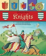 The Barefoot Book of Knights - Matthews, John; Head, Anthony