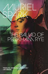 The Ballad of Peckham Rye - Muriel Spark